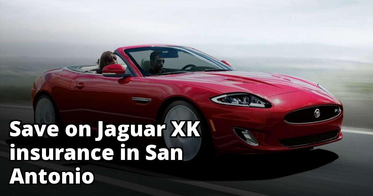 Cheapest Insurance for a Jaguar XK in San Antonio